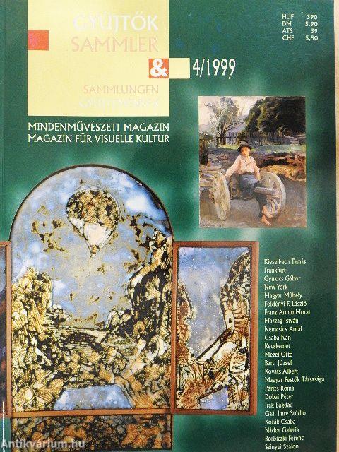 Gyűjtők és Gyűjtemények 1999. október, november, december