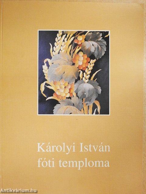 Károlyi István fóti temploma