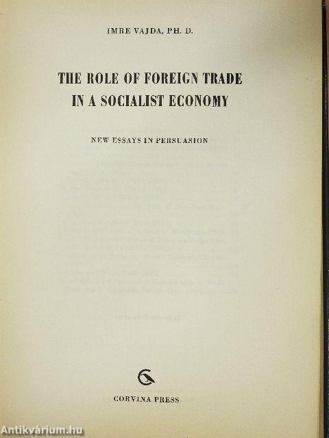The Role of Foreign Trade in a Socialist Economy
