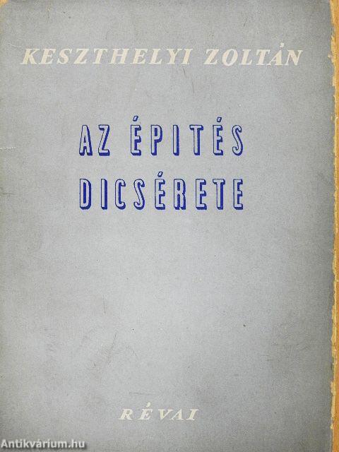 Az építés dícsérete