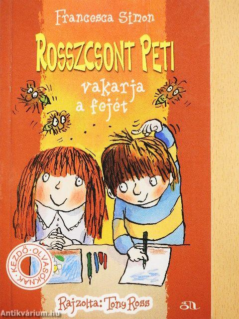 Rosszcsont Peti vakarja a fejét