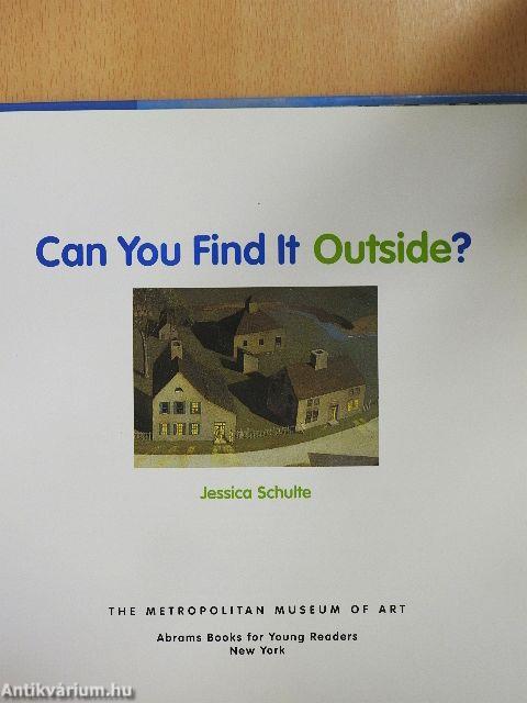 Can You Find It Outside?
