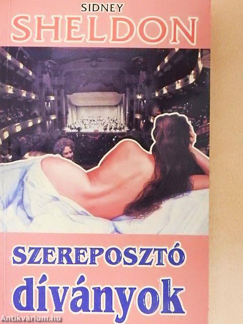 Szereposztó díványok