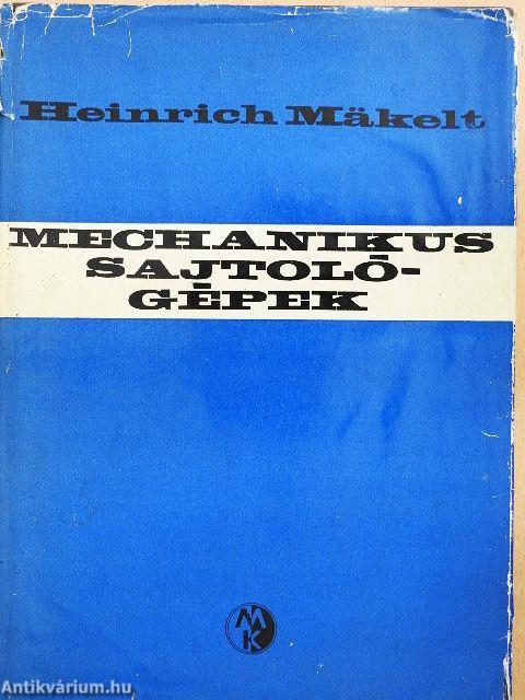 Mechanikus sajtológépek