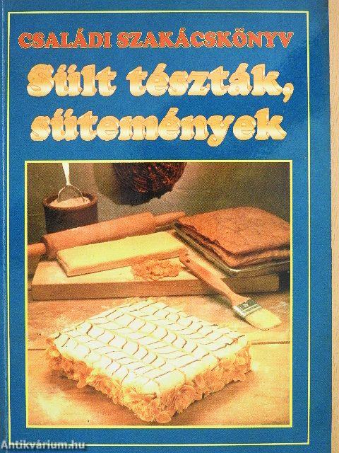 Sült tészták, sütemények