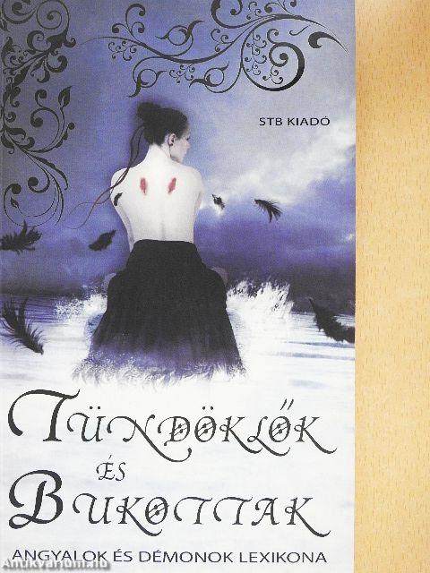 Tündöklők és Bukottak