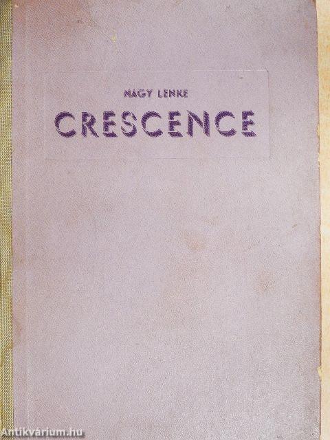 Crescence
