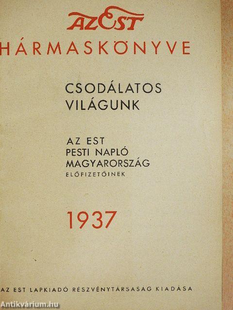 Az Est hármaskönyve 1937.