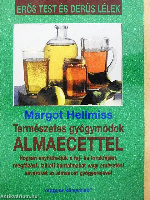 Természetes gyógymódok almaecettel