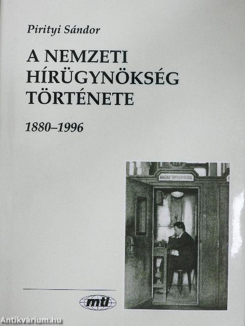 A nemzeti hírügynökség története
