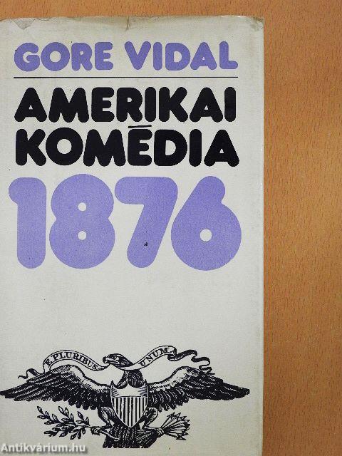 Amerikai komédia 1876