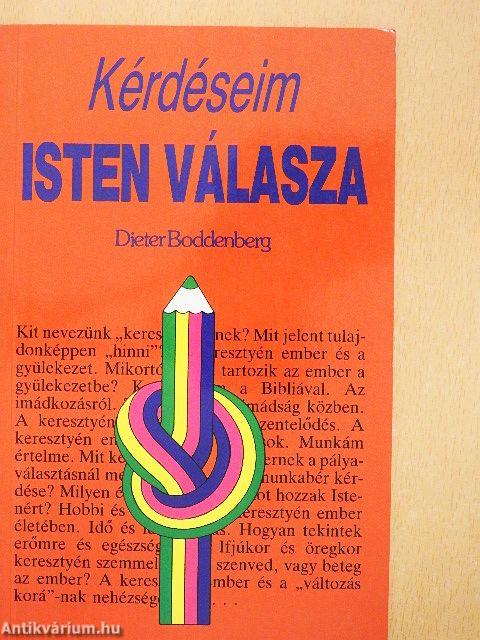 Kérdéseim - Isten válasza
