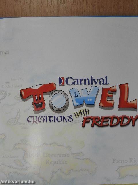 Towel Creations with Freddy