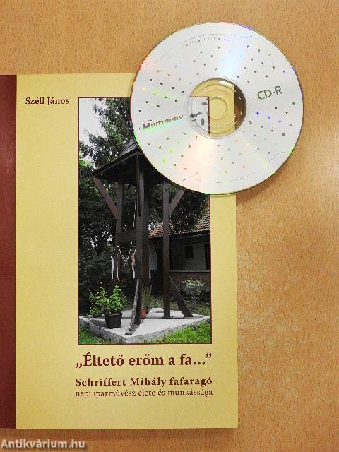 "Éltető erőm a fa..." - CD-vel