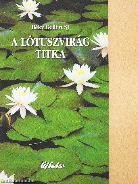 A lótuszvirág titka