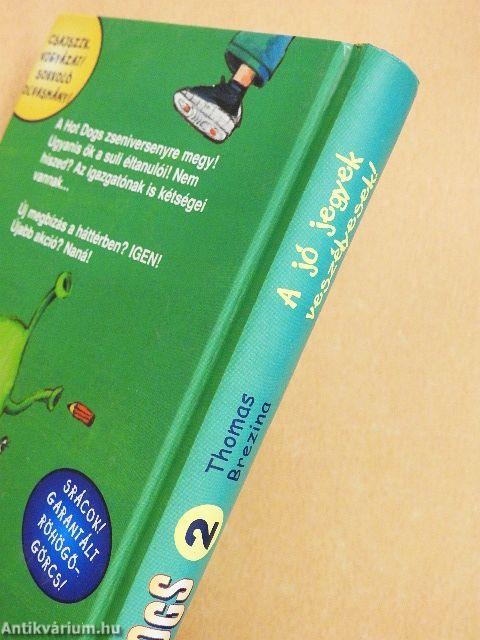 A jó jegyek veszélyesek!