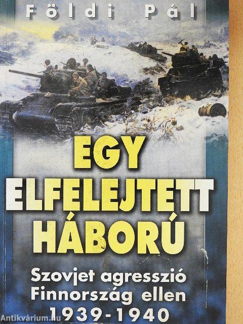 Egy elfelejtett háború