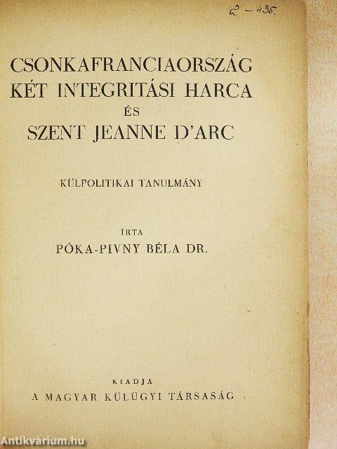 Csonkafranciaország két integritási harca és Szent Jeanne D'Arc