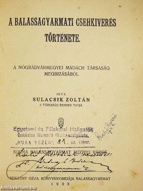 A balassagyarmati csehkiverés története