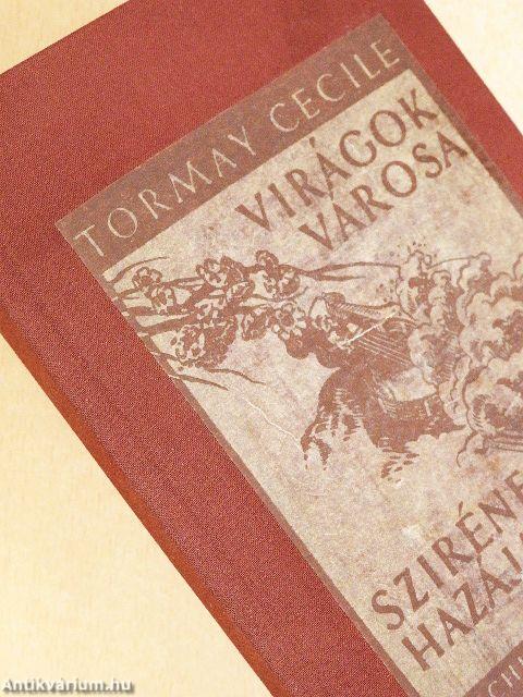 Virágok városa/Szirének hazája