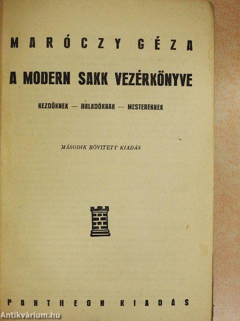 A modern sakk vezérkönyve/A haladó sakkozó vezérkönyve/Végjátékok és játszmák