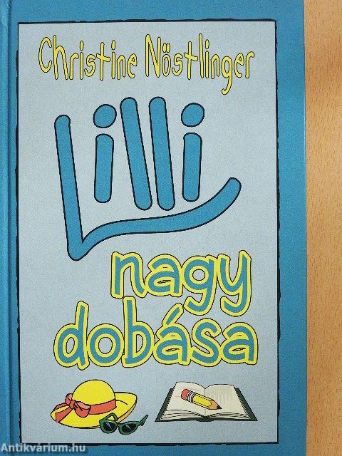 Lilli nagy dobása