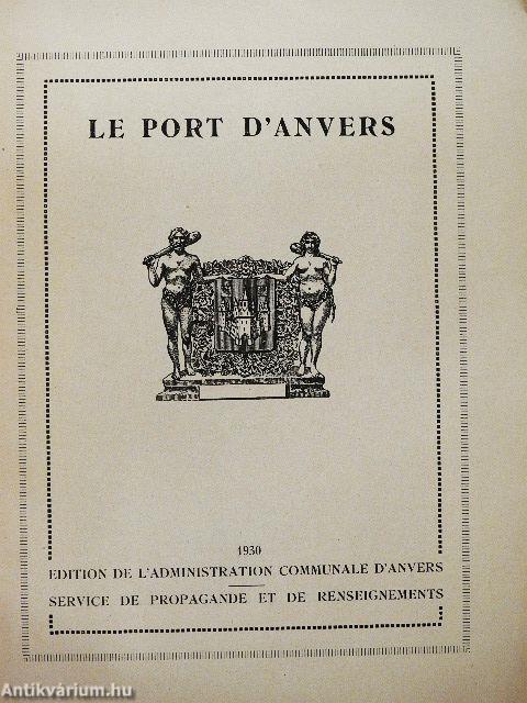 Le Port d'Anvers