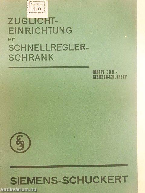 Zuglichteinrichtung mit Schnellreglerschrank