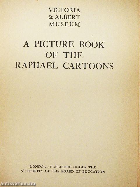 A Picture Book of the Raphael Cartoons