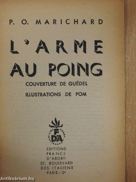 L'Arme au Poing