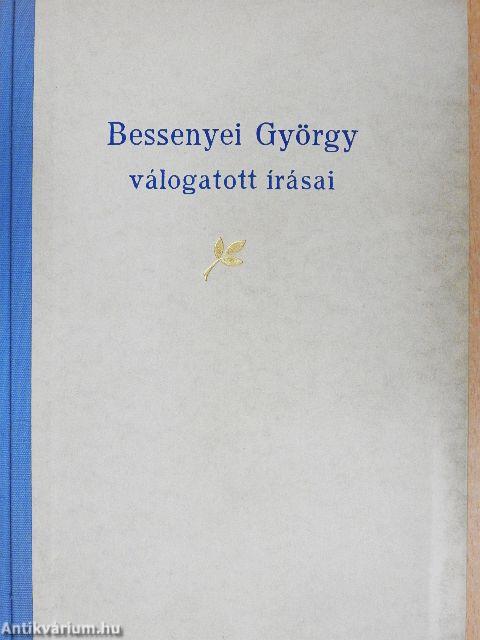 Bessenyei György válogatott írásai