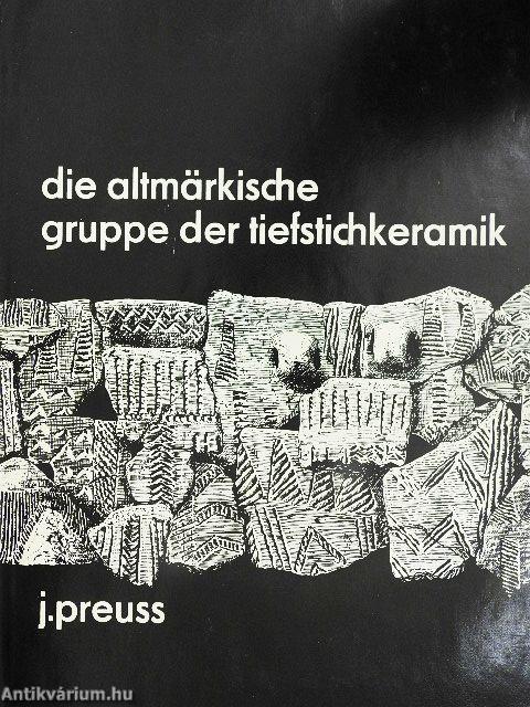 Die altmärkische Gruppe der Tiefstichkeramik