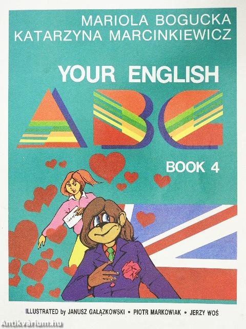 Your English ABC - Book 4