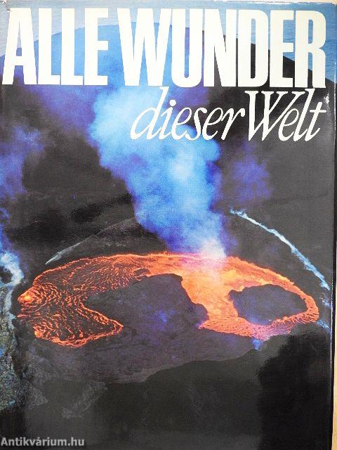Alle Wunder dieser Welt