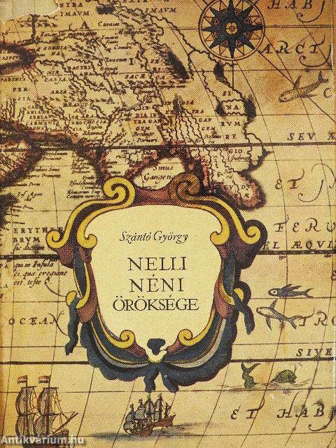 Nelli néni öröksége