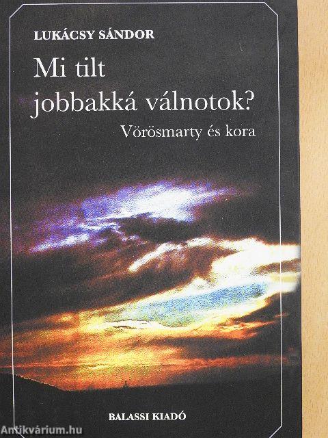 Mi tilt jobbakká válnotok?