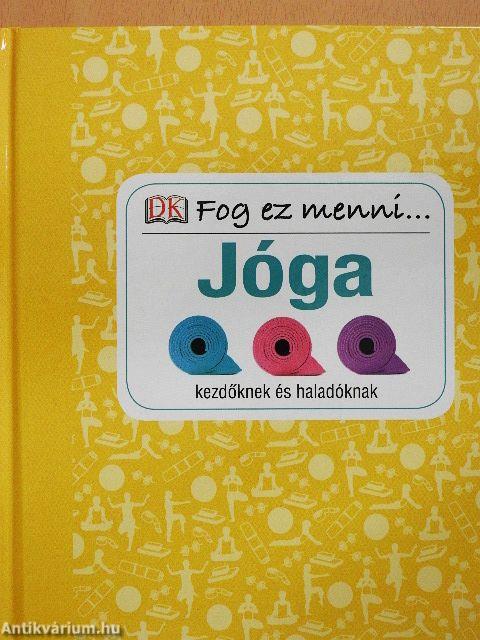 Jóga kezdőknek és haladóknak