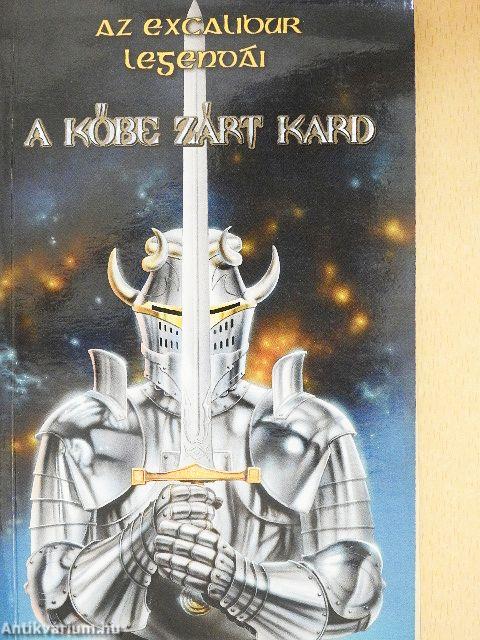 A kőbe zárt kard
