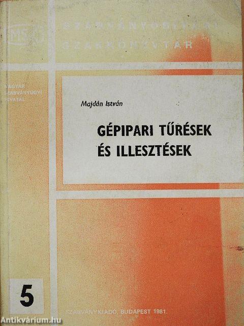 Gépipari tűrések és illesztések