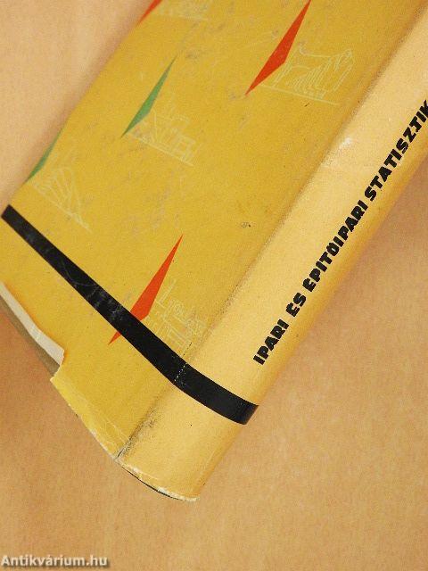 Ipari és építőipari statisztikai évkönyv 1964