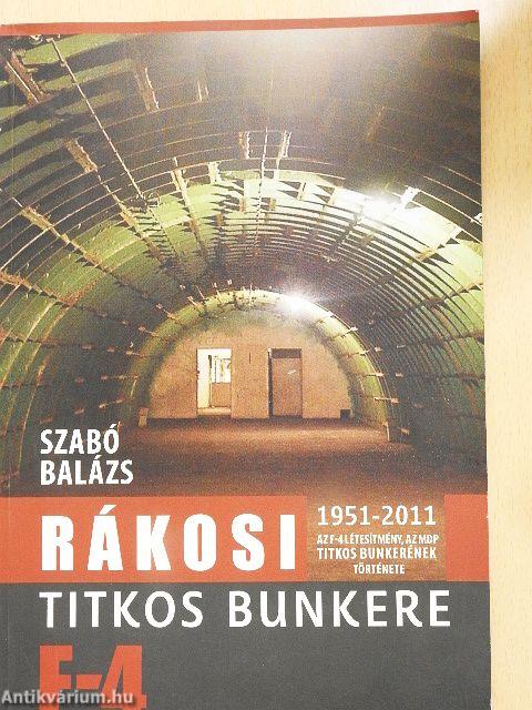 Rákosi titkos bunkere F-4