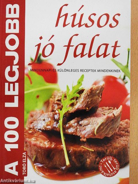 A 100 legjobb húsos jó falat