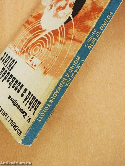 Hóhíd a szakadék fölött/Alfa és omega