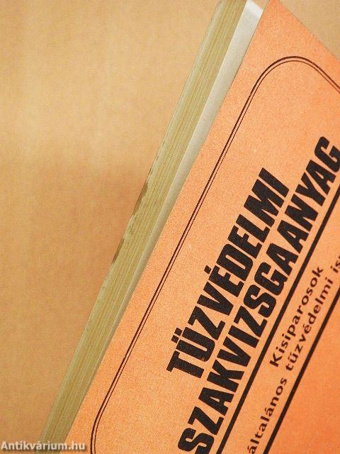 Tűzvédelmi szakvizsgaanyag