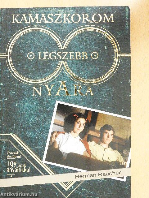 Kamaszkorom legszebb nyara