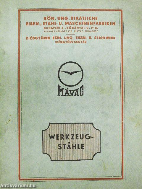 MÁVAG Werkzeugstähle