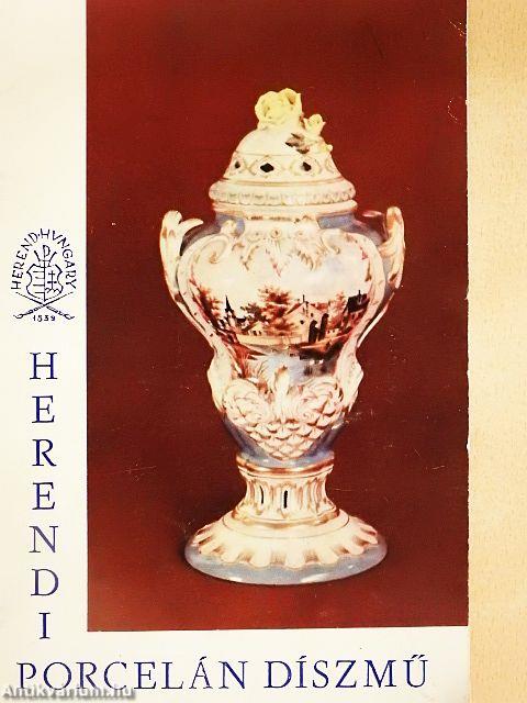 Herendi porcelán díszmű
