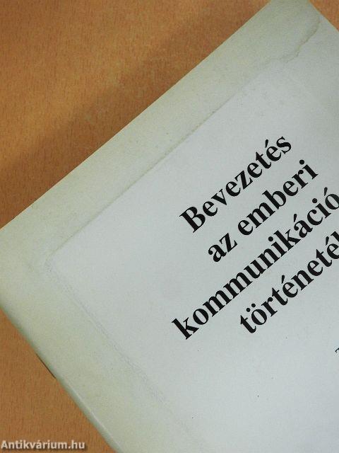 Bevezetés az emberi kommunikáció történetébe