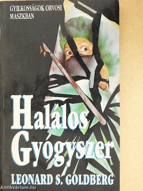 Halálos Gyógyszer