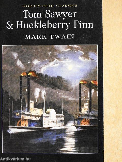 The Adventures of Tom Sawyer/The Adventures of Huckleberry Finn